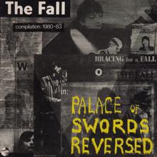 The Fall: In: Palace of Swords Reversed