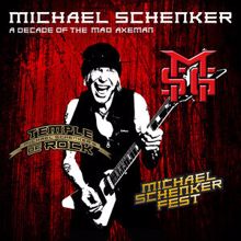 Michael Schenker: A Decade of the Mad Axeman