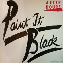 After Hours: Paint It Black