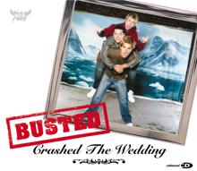 Busted: Crashed The Wedding