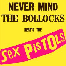 Sex Pistols: Never Mind The Bollocks, Here’s The Sex Pistols