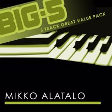 Mikko Alatalo: Big-5: Mikko Alatalo