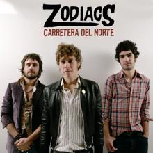 Zodiacs: Carretera del Norte