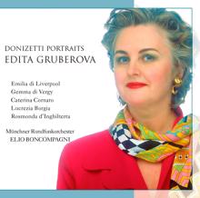 Edita Gruberova: Emilia di Liverpool, Act I: Recitative and Aria: Madre! deh placati!