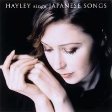 Hayley Westenra: Hayley Sings Japanese Songs