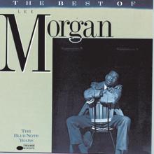 Lee Morgan: The Best Of Lee Morgan