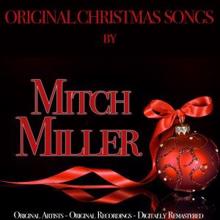 Mitch Miller: Original Christmas Songs