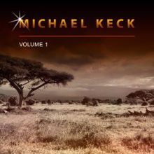 Michael Keck: Michael Keck, Vol. 1