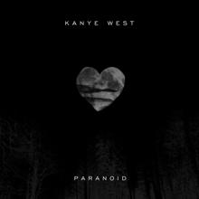 Kanye West: Paranoid (Starring Rihanna EP)