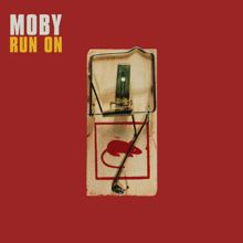 Moby: Run On