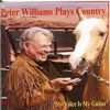 Peter Wiliiams: Peter Williams Plays Country