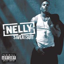 Nelly: Sweatsuit