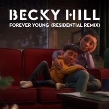 Becky Hill: Forever Young (Rezidential Remix)