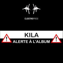 Kila: Alerte à l'Album