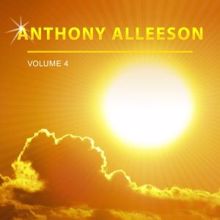 Anthony Alleeson: Anthony Alleeson, Vol. 4