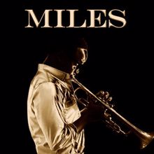 Miles Davis: Miles