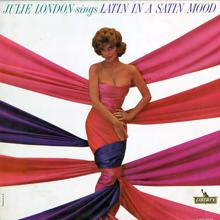 Julie London: Latin In A Satin Mood