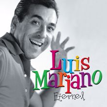 Luis Mariano: Eternel