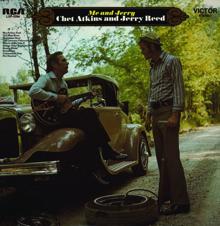 Chet Atkins & Jerry Reed: Me And Jerry