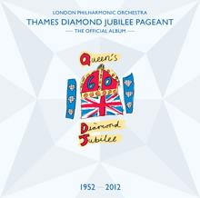 London Philharmonic Orchestra: Thames Diamond Jubilee Pageant