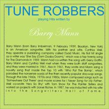 Tune Robbers: Tune Robbers Playing Hits Written By Barry Mann