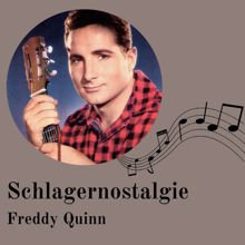 Freddy Quinn: Schlagernostalgie