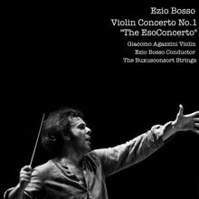 Ezio Bosso: Violin Concerto No. 1 "Esoconcerto"