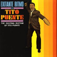 Tito Puente: Excitante Ritmo De Tito Puente