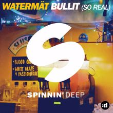 Watermät: Bullit (So Real)