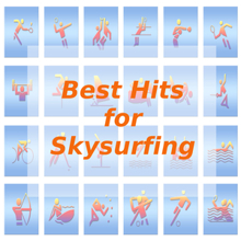 Tune Robbers: Best Hits for Skysurfing