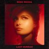 Bebe Rexha: Last Hurrah