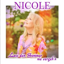 Nicole: Lass den Sommer nie vergeh'n