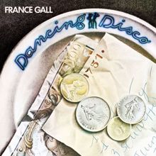 France Gall: Dancing Disco (Remasterisé en 2004)