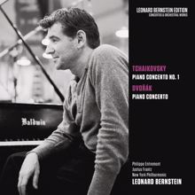 Leonard Bernstein: Tchaikovsky: Piano Concerto No. 1 in B-Flat Minor, Op. 23 - Dvorák: Piano Concerto in G Minor, Op. 33