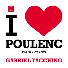 Gabriel Tacchino: Poulenc: Piano Melodies