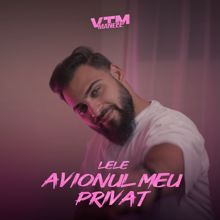 Lele: Avionul meu privat