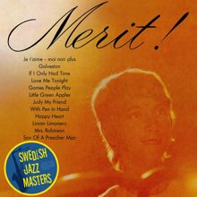 Merit Hemmingson: Swedish Jazz Masters: Merit!