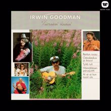 Irwin Goodman: Tule, tule raha