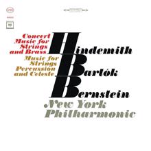 Leonard Bernstein: Bartók: Music for Strings, Percussion and Celesta, Sz. 106 - Hindemith: Concert Music for String Orchestra and Brass, Op. 50 ((Remastered))