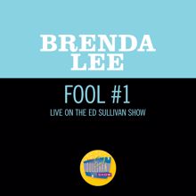 Brenda Lee: Fool #1 (Live On The Ed Sullivan Show, November 12, 1961) (Fool #1Live On The Ed Sullivan Show, November 12, 1961)