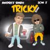 Andrez Babii, Jon Z: Tricky (Remix)