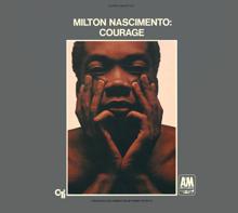 Milton Nascimento: Courage