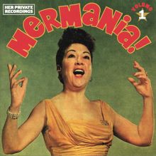 Ethel Merman: Mermania!, Vol. 1