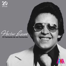 Héctor Lavoe: El Cantante De Los Cantantes