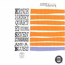 Ernie Henry Quartet: Seven Standards And A Blues (Remastered 1992) (Seven Standards And A BluesRemastered 1992)