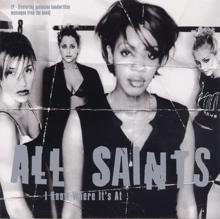 All Saints: I Know Where It's At (K-Gee's Bounce Mix)