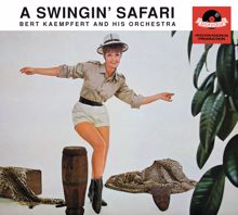 Bert Kaempfert: A Swingin' Safari (Remastered)