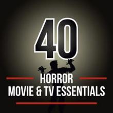 Movie Sounds Unlimited: 40 Horror Movie & TV Essentials