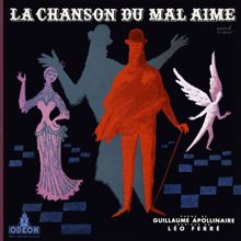 Léo Ferré: La chanson du mal aimé