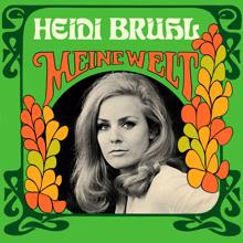 Heidi Brühl: Meine Welt